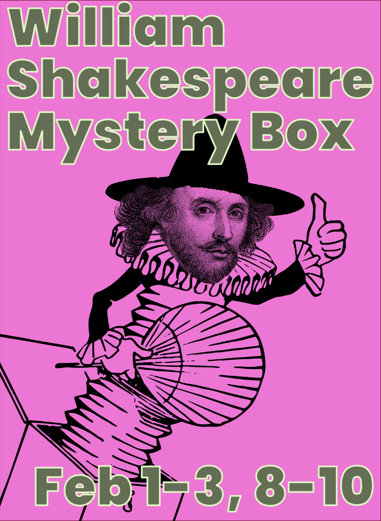 Kamloops Live! Box Office  Description - William Shakespeare Mystery Box